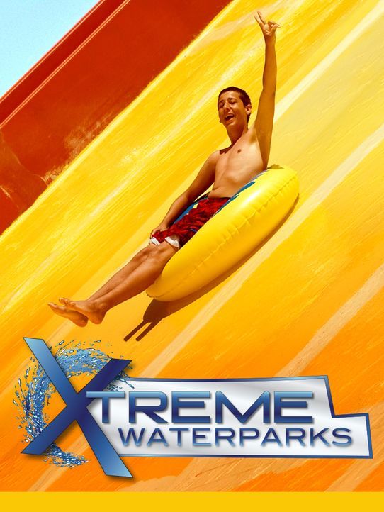 (3. Staffel) - Xtreme Waterparks - Artwork - Bildquelle: 2017, The Travel Channel, LLC. All Rights Reserved.